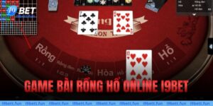 Chiến Thuật Rồng Hổ Online – Thắng Lớn Không Còn Là Mơ