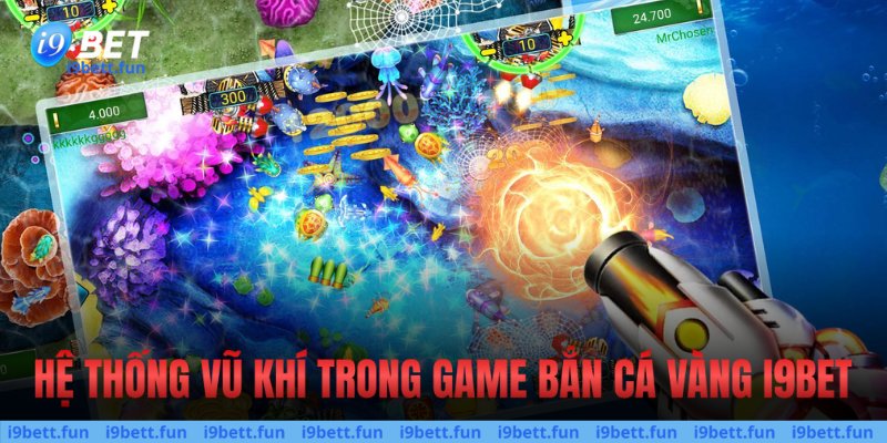 Hệ thống vũ khí trong game bắn cá vàng 