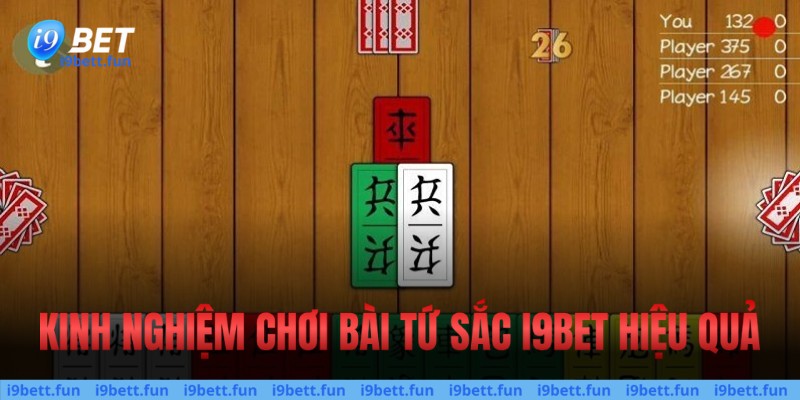 Kinh nghiệm chơi bài tứ sắc hiệu quả nhất