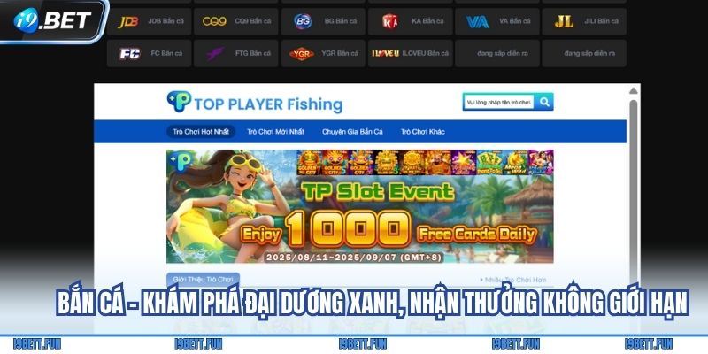 Bắn cá - Khám phá đại dương xanh, nhận thưởng không giới hạn